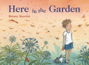 Here in the Garden