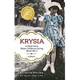 Krysia: A Polish Girl's Stolen Childhood During World War II