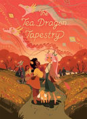 The Tea Dragon Tapestry