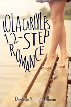 Lola Carlyle's 12-Step Romance
