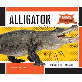 Alligator: Master of Might