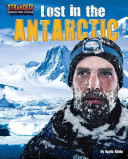 Lost in the Antarctic