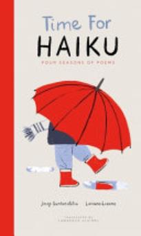 Time for Haiku: Four Seasons of Poems | School Library Journal