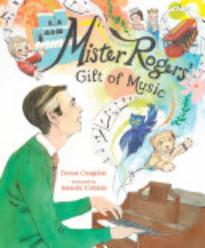 Mister Rogers’ Gift of Music