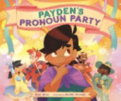 Payden’s Pronoun Party