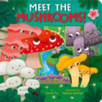 Meet the Mushrooms!