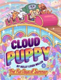 Cloud Puppy: The Pup Days of Summer