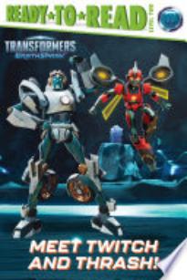 Meet Twitch and Thrash!