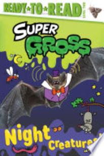 Night Creatures!: Ready-to-Read Level 2