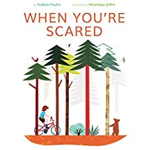 When You're Scared