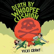 Death by Whoopee Cushion