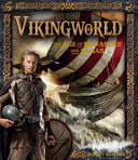 Vikingworld: The Age of Seafarers and Sagas