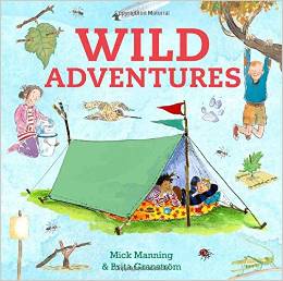 Wild Adventures: Look, Make, Explore—In Nature's Playground