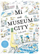Mi and Museum City