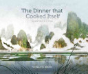 The Dinner That Cooked Itself