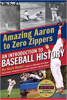 Amazing Aaron to Zero Zippers: An Introduction to Baseball History