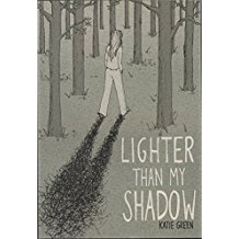 Lighter Than My Shadow