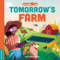 Future Lab: Tomorrow’s Farm
