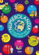Numerolandia: El Mundo en Más de 2,000 Cifras y Datos