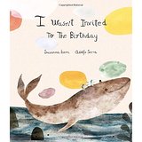 I Wasn't Invited to the Birthday