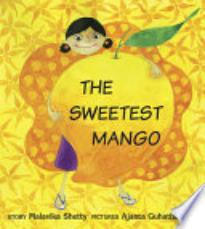 The Sweetest Mango