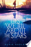 Lies We Tell About the Stars