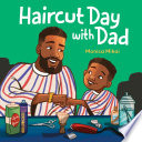 Haircut Day with Dad