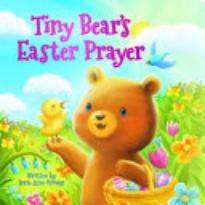 Tiny Bear’s Easter Prayer