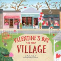 Valentine’s Day in the ­Village