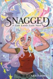 Snagged: A Lady Lovely Locks Novel