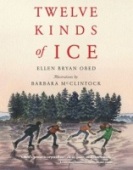 'Twelve Kinds of Ice' | An Ode to Childhood and Winter