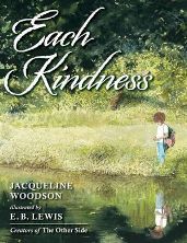 Jacqueline Woodson's 'Each Kindness' Wins 2013 Charlotte Zolotow Award