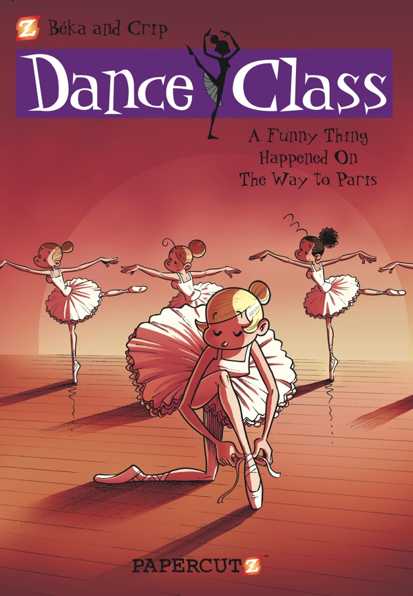Preview: Dance Class, vol. 4: A Funny Thing Happened on the Way to Paris