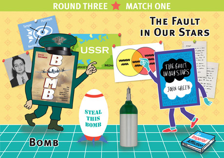 Round 3, Match 1: Bomb vs The Fault in Our Stars
