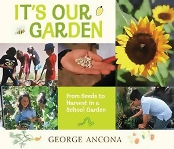 Nurturing Learners | School Gardens and Other Growing Things