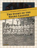The Story of the Negro Leagues book cover