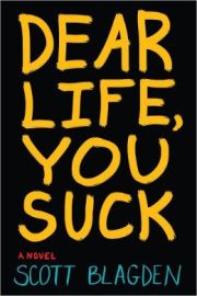Pick of the Day: Dear Life, You Suck