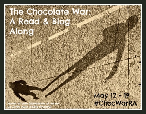 The Chocolate War: Read A Long Part 2