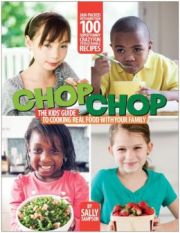 Pick of the Day: ChopChop: The Kids’ Guide to Cooking Real Food with Your Family