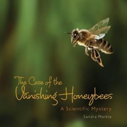 Pick of the Day: The Case of the Vanishing Honeybees