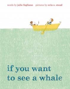  If You Want to See A Whale