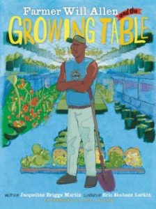 Farmer Will Allen and the Growing Table cover