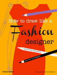 How to Draw Like a Fashion Desig_revised