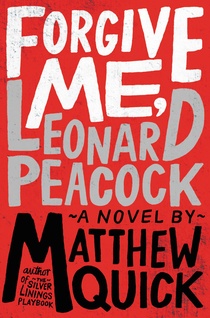 Revisited: Forgive Me, Leonard Peacock