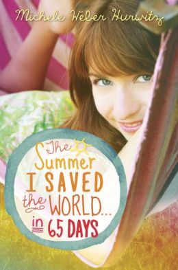 Teens Review 'The Summer I Saved the World... in 65 Days', and Three Debuts