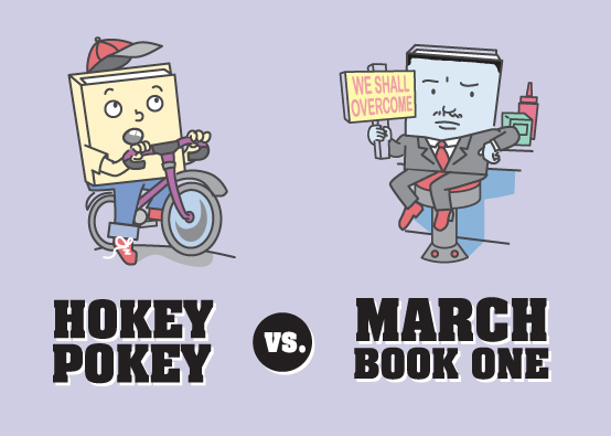 Round 1, Match 5: Hokey Pokey vs March, Book One