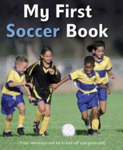 My First Soccer Book