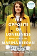The Opposite of Loneliness e1408480093138 On the Cusp