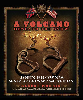Best Books 2014: A Volcano Beneath the Snow: John Brown’s War Against Slavery| Nonfiction