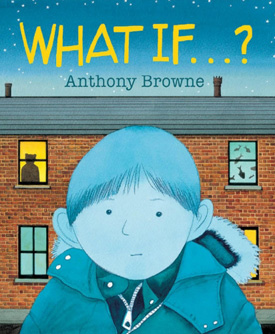 Best Books 2014: What If…? | Picture Books